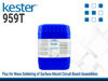 KESTER 959T Soldering Flux