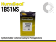 Humiseal 1B51NS | Fast-Drying Synthetic Rubber Conformal Coating