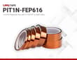 PIT1N-FEP616 Series