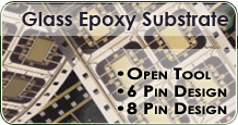 6-Pin and 8-Pin Glass Epoxy Substrates