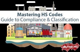Mastering HS Codes: A Guide to Compliance and Classification for International Trade