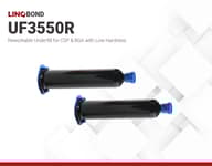 LINQBOND UF3550R | Reworkable Underfill