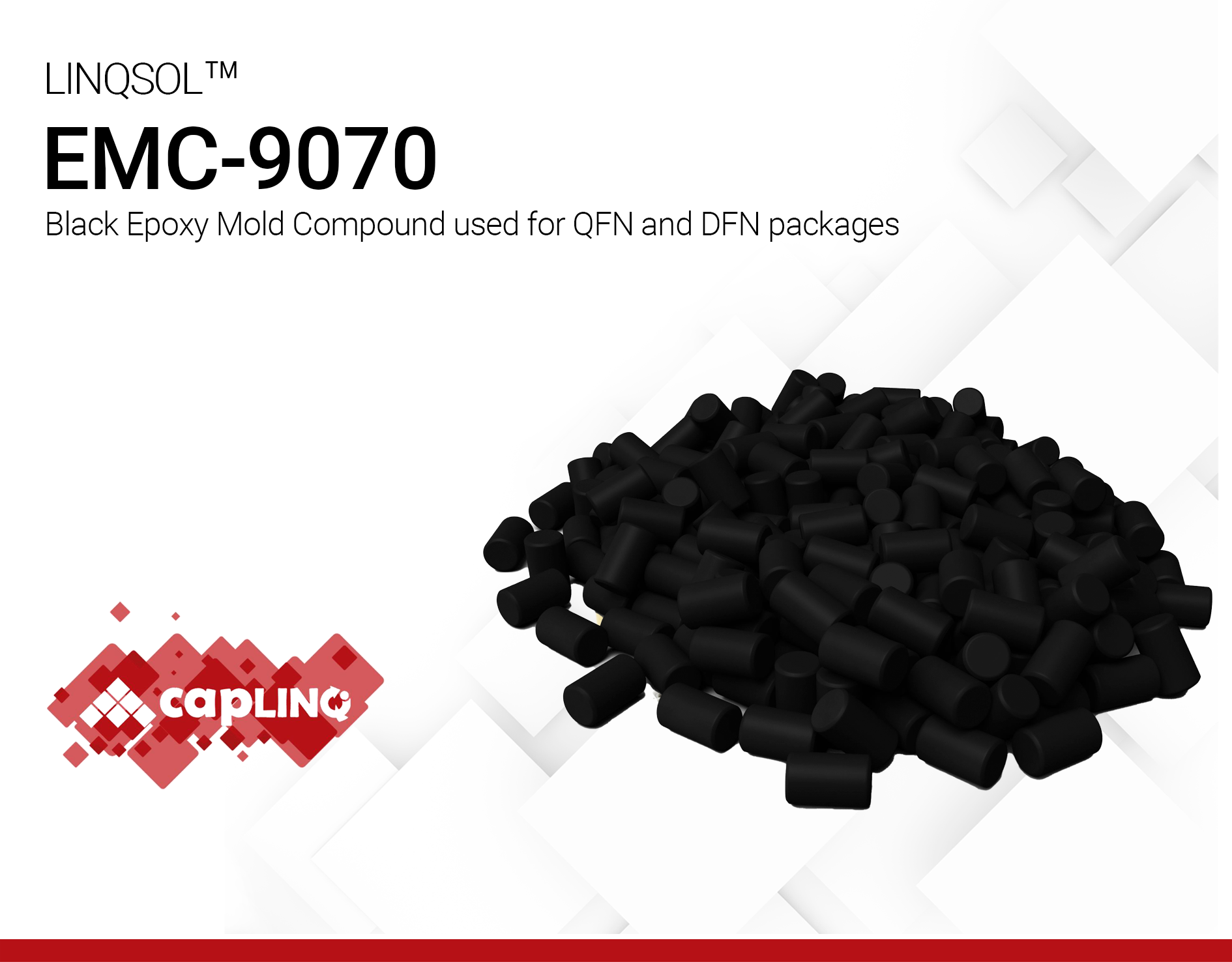 LINQSOL EMC9070 Molding compound for high MSL qfn packages EMC9070